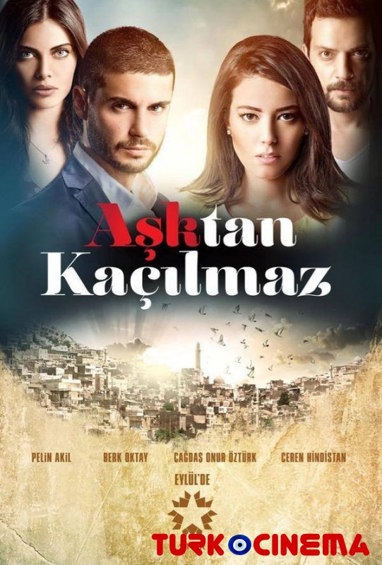 Asktan Kacilmaz