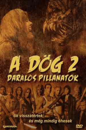 A dög 2. - Darálós pillanatok