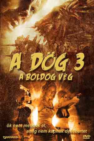 A dög 3. - A boldog